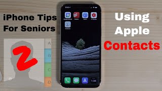 iPhone Tips for Seniors 2 Using Apple Contacts [upl. by Imerej]