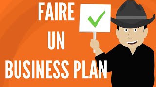 Comment Faire Un Bon BUSINESS PLAN [upl. by Yeltihw879]