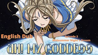 Oh My Goddess OVA Episode 2 English Dub Midsummer Nights Dream [upl. by Korella]