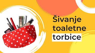 Šivanje toaletne torbice [upl. by Dominus]