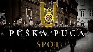 Puška puca  SPOT Hrvatske Ustaške pjesme [upl. by Nisotawulo]