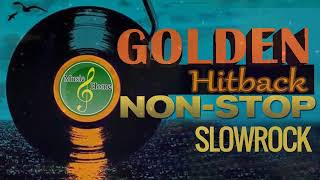 GOLDEN HIT BACK SLOW ROCK NONSTOP MEDLEY [upl. by Louella]