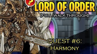 AQW  Lord Of Order Class WALKTHROUGH Quest 6 Harmony DAILY QUESTS 610 [upl. by Funda]