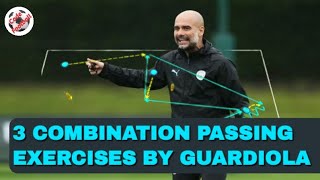 3 top passing drills by Pep Guardiola [upl. by Oivalf]