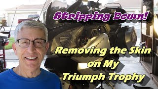 Removing the Skin on My Triumph Trophy SE [upl. by Arihsa]