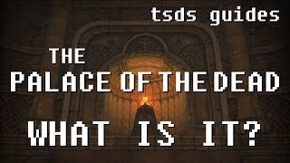 FFXIV Palace of the Dead Guide  Part One What is it [upl. by River569]