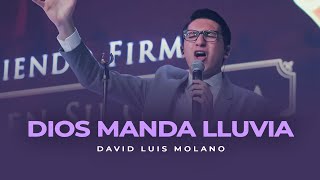 Dios Manda Lluvia  MINISTRACIÓN  David Luis Molano Cover [upl. by Ahsetra589]