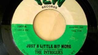 The Intrigues  Just A Little Bit More 1970 [upl. by Lindahl]