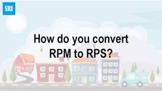 How do you convert RPM to RPS [upl. by Anonyw]