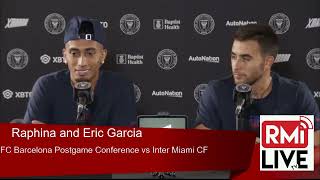 FC Barcelona 60 Inter Miami  Raphina and Eric Garcia Postgame Conference  Amistoso Internacional [upl. by Aelat]