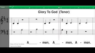 Glory To God Tenor Mass Of Christ The Savior Dan Schutte [upl. by Schmeltzer]