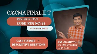 Revision Test paper RTP  CACMA Final IDT  Jay Agarwal CA CMA CFA LLB AIR 3 [upl. by Revned]