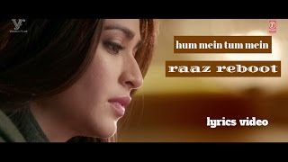 RAAZ REBOOT  HUMMEIN TUMMEIN JO THA PAPON  PALAK MUCHHAL  FULL SONG WITH LYRICS [upl. by Horwath]