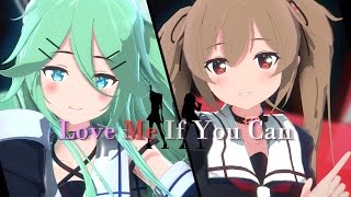 【Kancolle MMD】Love Me If You Can【山風×村雨】 [upl. by Llirred]