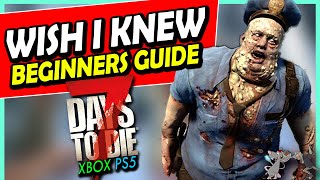 7 DAYS TO DIE 10 XBOXPS5 Beginners Guide  How To Survive The First Few Days [upl. by Fang880]