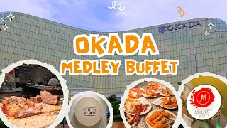 OKADA MEDLEY BUFFET CHEESE ROOM FULL EXPERIENCE [upl. by Loyce146]