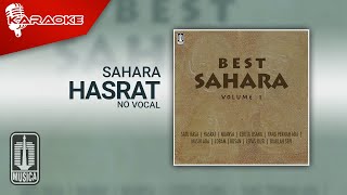 Sahara  Hasrat Official Karaoke Video  No Vocal [upl. by Rabbi]