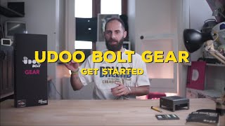 THE UDOO BOLT GEAR GET STARTED GUIDE [upl. by Connie858]