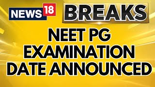 NEET PG Exam Date 2024  NEET PG Examination Revised Date Announced  NEET PG 2024 Updates [upl. by Aileek]