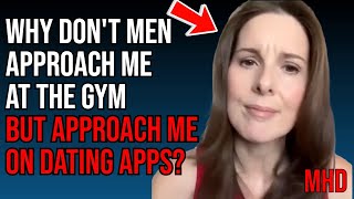 Woman CONFUSED Guys At The Gym Don’t APPROACH Her But Do APPROACH Her On Dating Apps  PYAAT [upl. by Renba829]