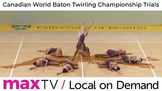 Canadian World Baton Twirling Championship Trials in Regina SK  SaskTel maxTV Local on Demand [upl. by Bozovich]