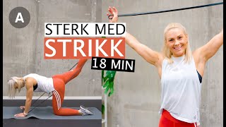 Fullkroppsøkt med strikk💦  Ferdigtrent på 18 min [upl. by Ferri]