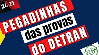 PEGADINHAS DAS PROVAS DO DETRAN – AS QUE MAIS CAEM [upl. by Petersen]