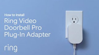 How to Install Ring Plugin Adapter for Ring Wired Doorbell Plus formerly Video Doorbell Pro [upl. by Parette]