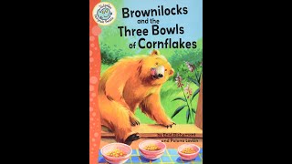 PixieLins Storytime Brownilocks and the Three Bowls of Cornflakes written by Enid Richemont [upl. by Acnaib]