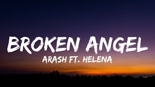 Arash  Broken Angel Lyrics [upl. by Ellehcsar]