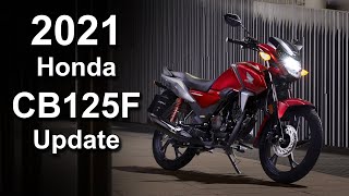 2021 Honda CB125F Updated  Whats New Overview [upl. by Frodina]