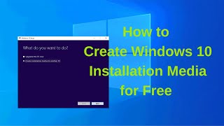 How to Create Windows 10 Installation Media for Free [upl. by Kin448]