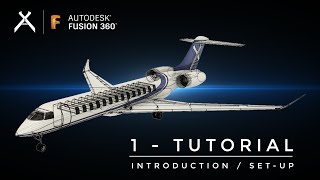 How to Model an Aircraft in Fusion 360  Tutorial 1  Setup  StepbyStep 4K [upl. by Nosnorb944]