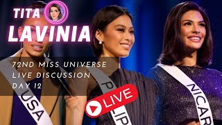 72nd MISS UNIVERSE LIVE DISCUSSION DAY 12 [upl. by Essirahc]