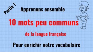 Vocabulaire pour parler un français soutenu Liste 1 de 10 mots [upl. by Eldridge]