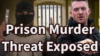 Tommy Robinson Prison Murder Plot [upl. by Wrench]