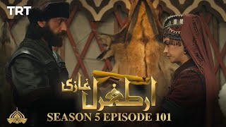 Ertugrul Ghazi Urdu  Episode 101  Season 5 [upl. by Adaurd]