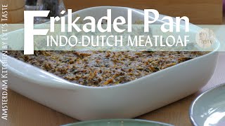 INDISCHE FRIKADEL PAN  PERKEDEL  INDODUTCH MEATLOAF [upl. by Aryamo183]