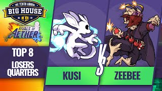 kusi vs ZeeBee  Rivals of Aether Top 8 Losers Quarters  The Big House 10  Ori vs Mollo Clairen [upl. by Notloc]