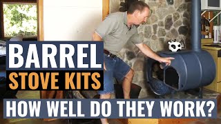 Barrel Stove Kits  How Well Do They Work [upl. by Noryak158]