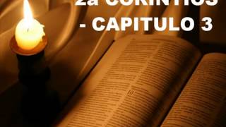 2 CORINTIOS CAPITULO 3 [upl. by Enilrahc]