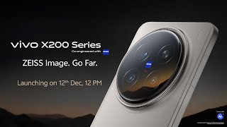 The new vivo X200 Series  Launching on 12th December 1200PM [upl. by Malilliw867]