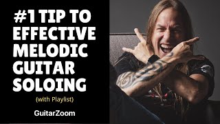 1 Tip to Effective Melodic Guitar Soloing  Steve Stine Guitar Lessons [upl. by Carmelo]