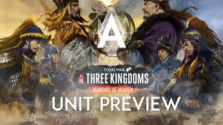 New Units  Mandate of Heaven  Total War Three Kingdoms [upl. by Elleirua]