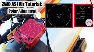 ZWO ASI Air Tutorial Polar Alignment [upl. by Ikin]