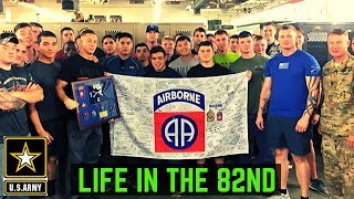 Life In The 82nd Airborne Infantry Edition [upl. by Jahdai914]