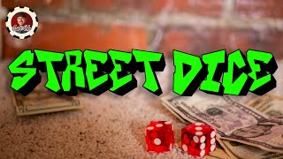 How to Play Street Dice Street Craps [upl. by Nealy]