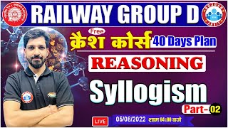 Syllogism Reasoning Tricks  Railway Group D Reasoning Crash Course 29  Group D Reasoning Tricks [upl. by Hun]