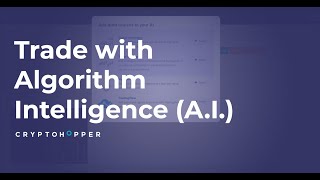 Cryptohopper Walkthrough Trade with Algorithm Intelligence AI [upl. by Asilat]