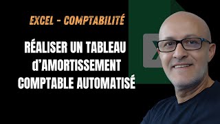 Créer Un Tableau dAmortissement Comptable LAutomatiser Avec Excel [upl. by Eniamaj]